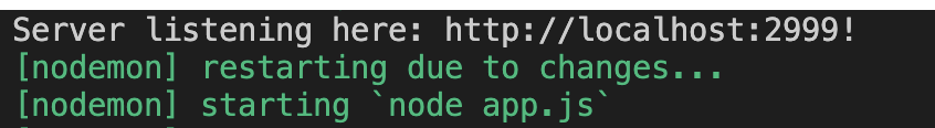 nodemon output after restarting the server after detecting changes in the watched files